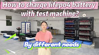 How to charging lifepo4 batteries with test machine?