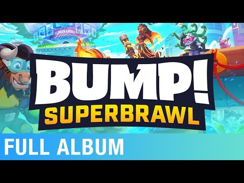 BUMP! Superbrawl (Original Game Soundtrack) | Tee Lopes