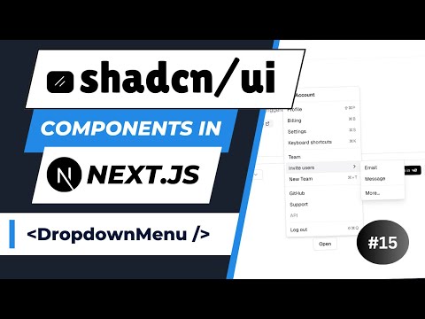 Dropdown menu with Shadcn UI in your Next js projects | Part 15