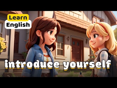 🌟Introduce yourself | Improve your English | A Heartwarming Introduction
