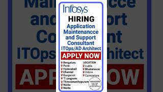 Infosys|Application Maintenance Support Consultant,ITOps Specialist,AD Architect|Jobs Across India