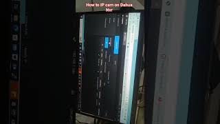 How to add IP camera on Dahua NVR #dahua #dahuacctv #NVR #ipcamera