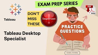 TDS-C01 Exam Tutorial🔥IMPORTANT TOPICS🔥| Tableau Desktop Specialist TABLEAU | Tips & Tricks | PDF