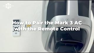 How to Pair the ZERO BREEZE Mark 3 AC with the Remote Control