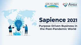 Great Lakes (GLIM) Gurgaon presents Sapience 2021 | Keynote Address