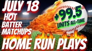 Home Run Plays for 7/18/25 MLB Bets & Predictions #mlbpredictions #mlbpicks #mlbbestbets