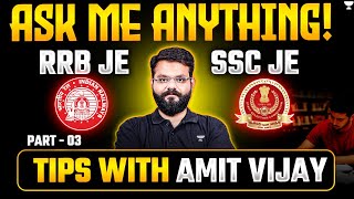 Ask Me Anything! ❓ RRB JE & SSC JE Tips - 3 with Amit Vijay