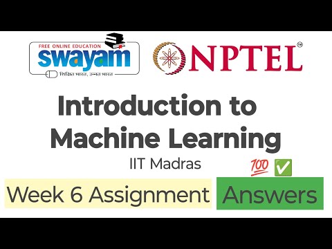 introduction to Machine Learning || Week 6 Assignment Answer 💯✅