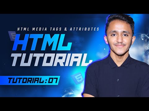 Html Media tags | Html tutorial 07 | Html audio tag, video tag| Complete Web development tutorial 07