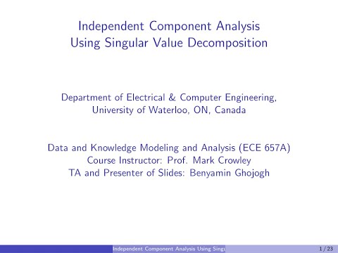 Independent Component Analysis (ICA) Using Singular Value Decomposition (optional)