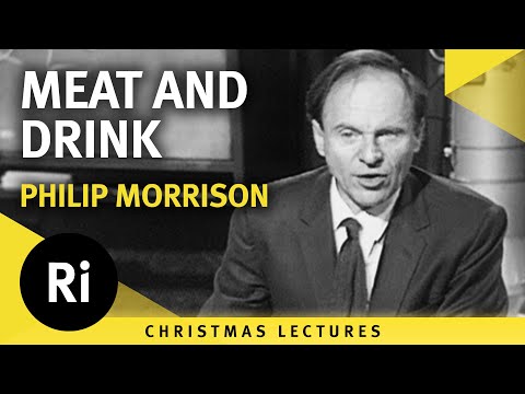 Meat and drink sufficient for 1728 Lilliputians - Philip Morrison's 1968 Christmas Lectures 2/6