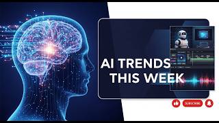 🚀 This Week in AI: Top Tools, Models & Mind-Blowing Updates