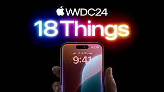 18 things from WWDC24 | Apple