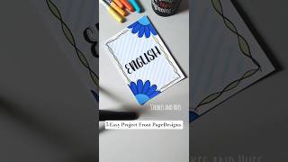 5 easy front page designs||#shorts #frontpagedesign #frontpagedesignforassignment #projectdesign