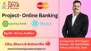 Online Banking Project | Spring Boot with React JS | Learn with Mr. Kiran Jadhav