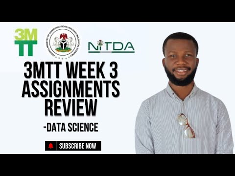 3MTT Week 3 Assignments Review - Data Science #TechWithJaja #ConfidenceOkoJaja