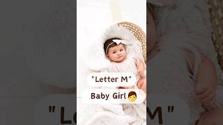 Baby Girl Names Letter " M".#viral ,#names ,#shorts