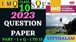 | Class 10 | IMO | SOF | Olympiad | 2023 Paper Solution | Part 1 | Q 1 to 15 | MTG | 2024 - 25 |
