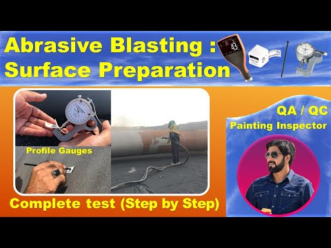 Abrasive Blasting: Measuring Surface Profile and Thickness with Replica Tape & Thickness Gauge