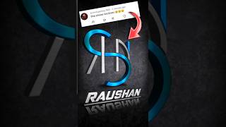 👍RAUSHAN name logo||comment your name #logo #logoshorts #virallogo #trendingshorts