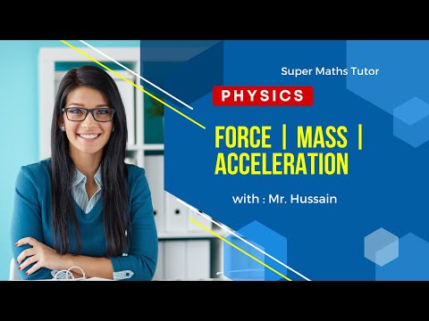 Force | Mass | Acceleration | GCSE Physics |