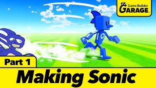 Let's Build Sonic in Game Builder Garage | Part 1 Spikes and Speed