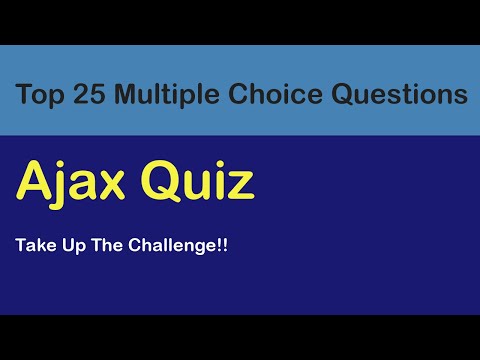 Ajax Quiz-Top 25 Ajax MCQs. Ajax Exam Questions With Answers