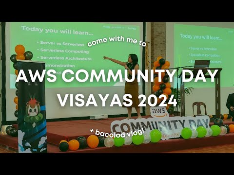 BACK AFTER A YEAR! | AWS Community Day Visayas 2024