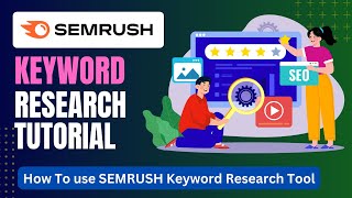 SEMrush Keyword Research Tutorial 2025 (For Beginners)