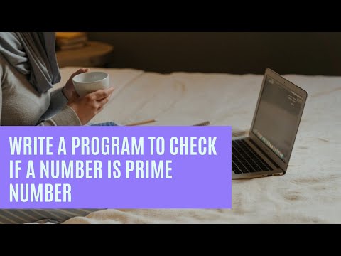Write a program to check whether a number is prime or not | How to check if a number is prime number
