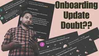 Don't Confuse With Onboarding Related Updates 🤔| Onboarding Expected Date Sept- Dec 2023🔥🎊