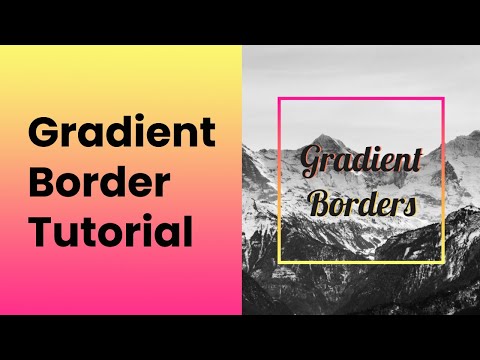 CSS Border Gradient Tutorial