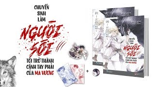 [Review Book] Chuyển Sinh Làm Người Sói Tôi Trở Thành Cánh Tay Phải Của Ma Vương (Tập 1) | HBOOK