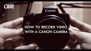 Canon EOS M50 - How to video record with a Canon camera