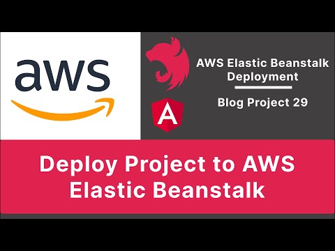 NestJs & Angular: Deploy to AWS Elastic Beanstalk | Blog Project V-29