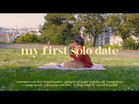 taking myself out on a first date 😳🌷 tips & tricks for being alone in public, romanticizing solitude