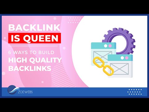 How Backlinks Rule Your Ranking | 6 Ways to Build Quality Backlinks | EP 4