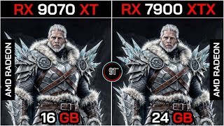RX 9070 XT VS RX 7900 XTX + Ryzen™ 7 9800X3D : TEST IN 20 GAMES