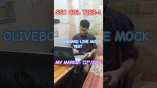 7-8 JUNE📅 SSC CGL TIER-1 OLIVEBOARD LIVE MOCK TEST MARKS✅ #ssc #ssccgl #cgl #cgl2025 #chsl #shorts
