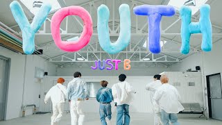 JUST B (저스트비) 'Youth' Special Video (Performance ver.)