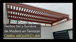 Techos sol y sombra de madera con cobertura de policarbonato para terrazas, patios y azoteas