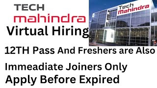 Tech Mahindra hiring| work from home job| fresher jobs|12th pass jobs