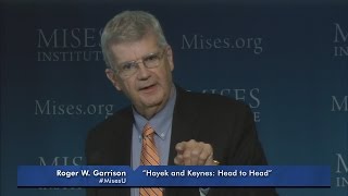 Hayek and Keynes: Head to Head | Roger W. Garrison