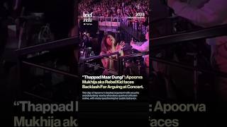 Apoorva Mukhija in Trouble Again After Paris Concert Drama