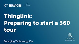 Thinglink -  preparing to start a 360 tour