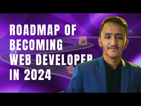 How to Become a Web Developer in 2024 | Web Developer Roadmap 2024 | Step-By-Step Guide