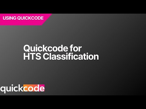 Quickcode Sample HS Classification (Video Walkthrough)