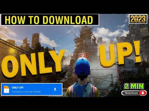ONLY UP GAME DOWNLOAD | ONLY UP GAME ANDROID DOWNLOAD  | HOW TO DOWNLOAD ONLY UP | ONLY UP GAME 2023
