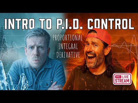 Intro to PID Control with guest Anthony Secco (IT Nomad)