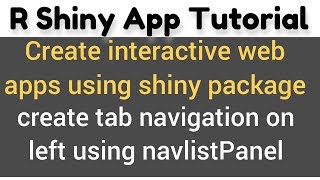 R Shiny App Tutorial | R Shiny Layout | navlistPanel layout | tab navigation on left side